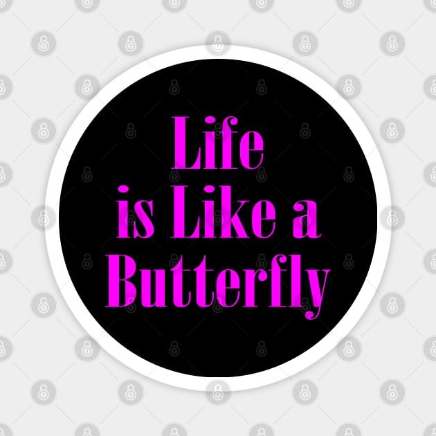 Life Quotes Magnet by ShopBuzz